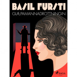 Basil fursti: Glæpamannadrottningin