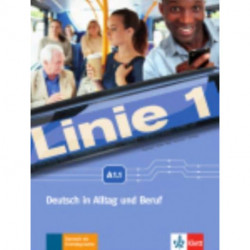 Linie 1: Kurs- und  Ubungsbuch A1.1