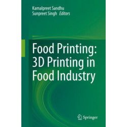 Food Printing: 3D Printing in Food Industry