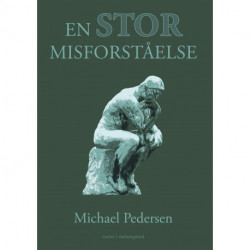 En stor misforståelse