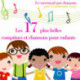 Les 17 Plus Belles Chansons pour enfants