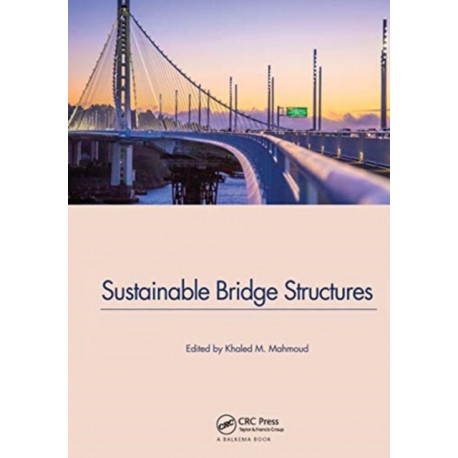 Sustainable Bridge Structures: Proceedings of the 8th New York City Bridge Conference, 24-25 August, 2015, New York City, USA