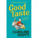 Good Taste