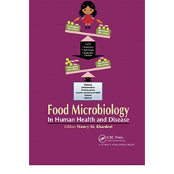 Food Microbiology: In Human Health and Disease