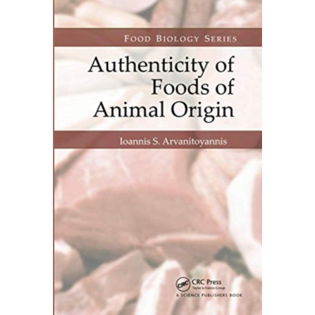 Authenticity of Foods of Animal Origin