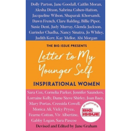 Letter to My Younger Self: Inspirational Women