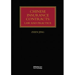 Chinese Insurance Contracts: Law and Practice