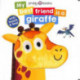My Best Friend Is A Giraffe