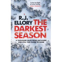 The Darkest Season: The unmissable chilling winter thriller you won't be able to put down!