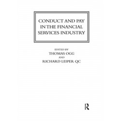 Conduct and Pay in the Financial Services Industry: The regulation of individuals