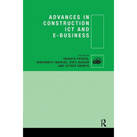 Advances in Construction ICT and e-Business