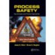 Process Safety: Key Concepts and Practical Approaches