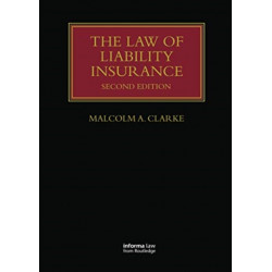 The Law of Liability Insurance