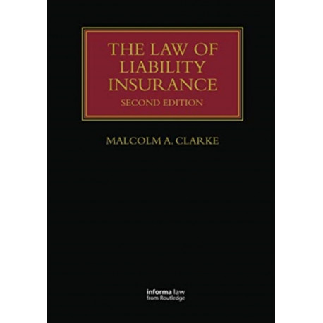 The Law of Liability Insurance