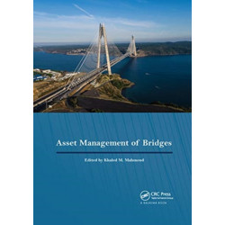 Asset Management of Bridges: Proceedings of the 9th New York Bridge Conference, August 21-22, 2017, New York City, USA