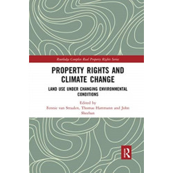Property Rights and Climate Change: Land use under changing environmental conditions