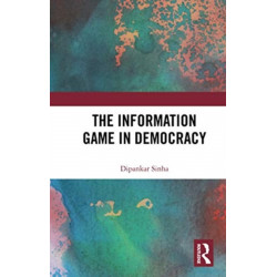The Information Game in Democracy