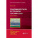 Pharmaceutical Extrusion Technology