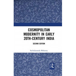 Cosmopolitan Modernity in Early 20th-Century India
