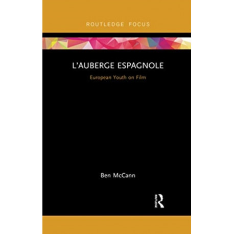 L’Auberge espagnole: European Youth on Film