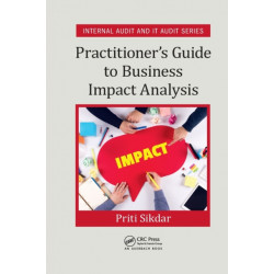 Practitioner's Guide to Business Impact Analysis