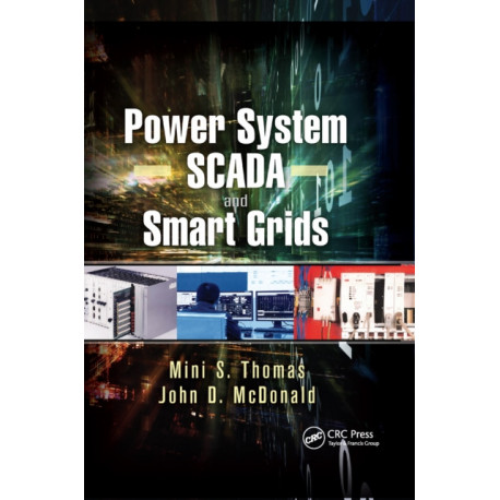 Power System SCADA and Smart Grids