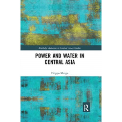 Power and Water in Central Asia