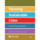 Planning Sustainable Cities: An infrastructure-based approach