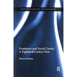 Prostitution and Social Control in Eighteenth-Century Ports