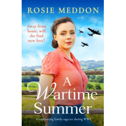 A Wartime Summer: A captivating family saga set during WWII