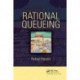 Rational Queueing