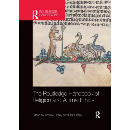The Routledge Handbook of Religion and Animal Ethics