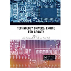 Technology Drivers: Engine for Growth: Proceedings of the 6th Nirma University International Conference on Engineering (NUiCONE 2017), November 23-25, 2017, Ahmedabad, India