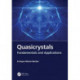 Quasicrystals: Fundamentals and Applications