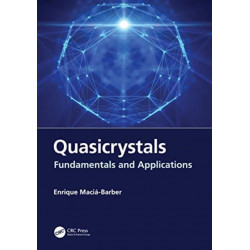 Quasicrystals: Fundamentals and Applications