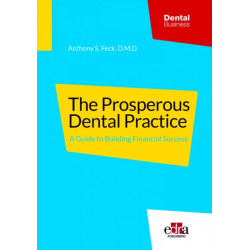 The Prosperous Dental Practice