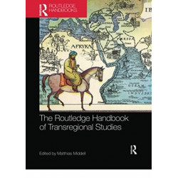 The Routledge Handbook of Transregional Studies