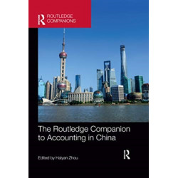 The Routledge Companion to Accounting in China