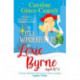 It's a Wonderful Life for Lexie Byrne (aged 41 ¼): A cosy romantic read for Christmas