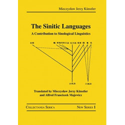The Sinitic Languages: A Contribution to Sinological Linguistics