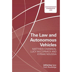 The Law and Autonomous Vehicles