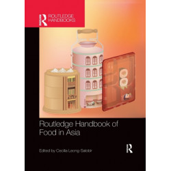 Routledge Handbook of Food in Asia