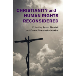 Christianity and Human Rights Reconsidered