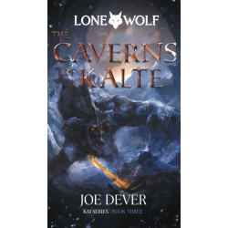 The The Caverns of Kalte: Lone Wolf -3