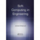 Soft Computing in Engineering