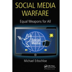 Social Media Warfare: Equal Weapons for All