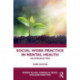 Social Work Practice in Mental Health: An Introduction