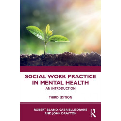 Social Work Practice in Mental Health: An Introduction