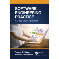 Software Engineering Practice: A Case Study Approach