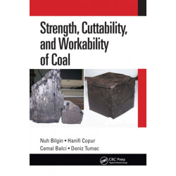 Strength, Cuttability, and Workability of Coal